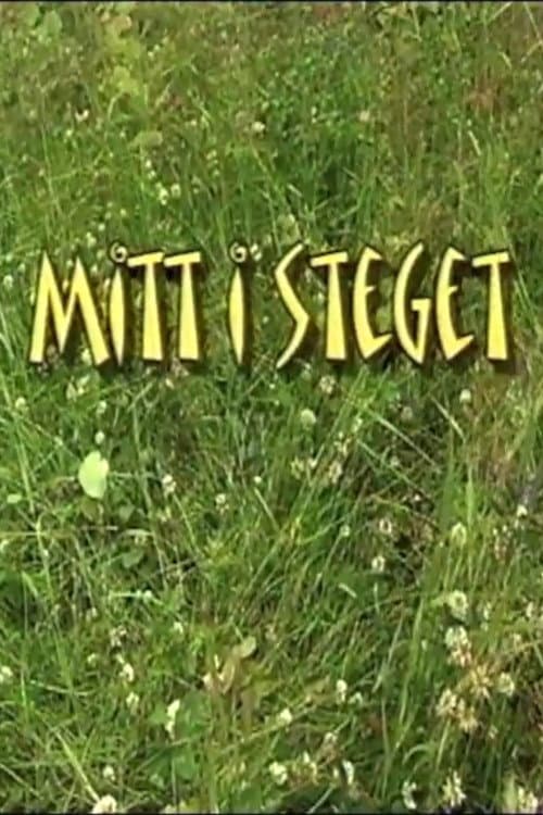 Poster for Mitt i steget