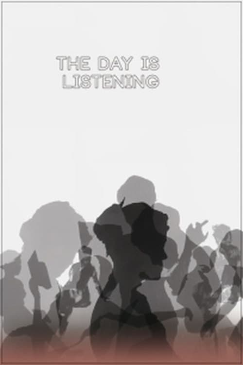 Poster for The Day Is Listening