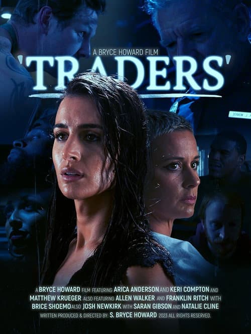 Poster for Bryce Howard's: Traders