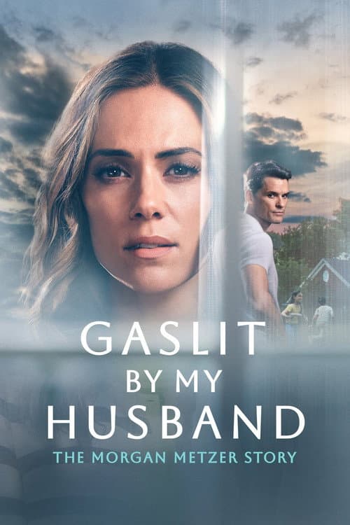Poster for Gaslit by My Husband: The Morgan Metzer Story