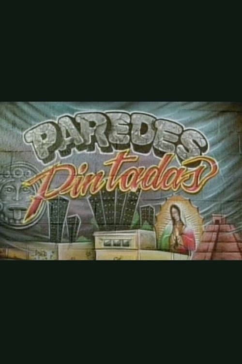 Poster for Paredes pintadas