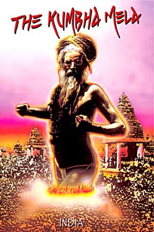 Poster for The Kumbha Mela: Same As It Ever Was