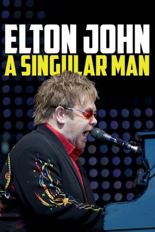 Poster for Elton John: A Singular Man