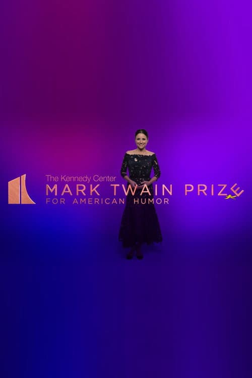 Poster for Julia Louis-Dreyfus: The Kennedy Center Mark Twain Prize