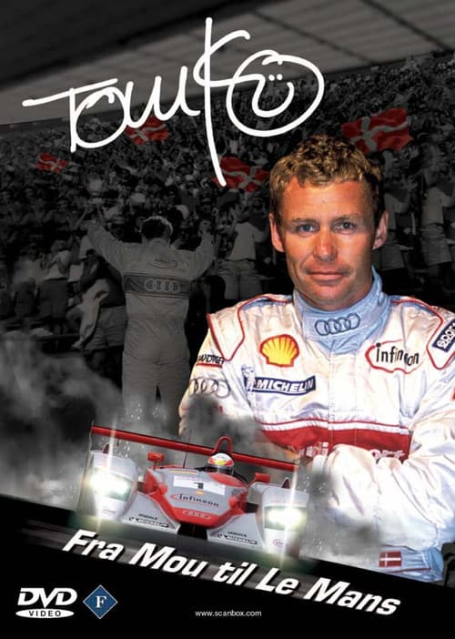 Poster for Tom Kristensen - Fra Mou til Le Mans