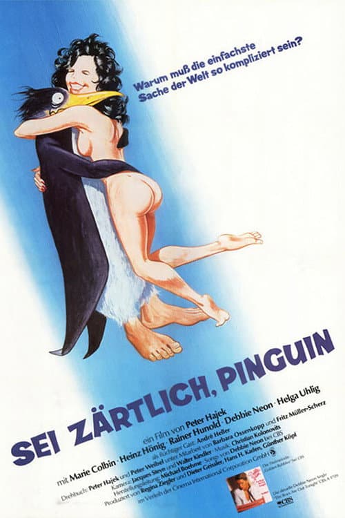 Poster for Sei zärtlich, Pinguin
