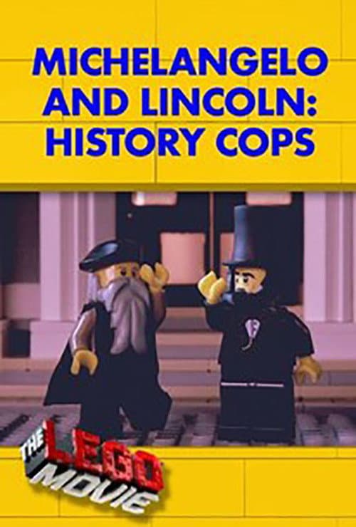 Poster for Michelangelo and Lincoln: History Cops