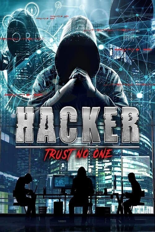 Poster for Hacker: Trust No One