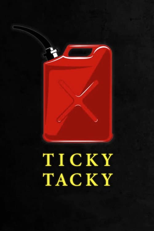 Poster for Ticky Tacky