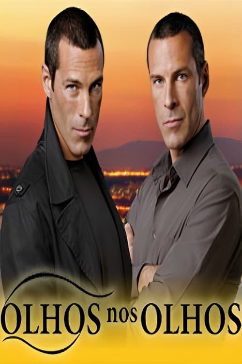 Poster for Olhos nos Olhos