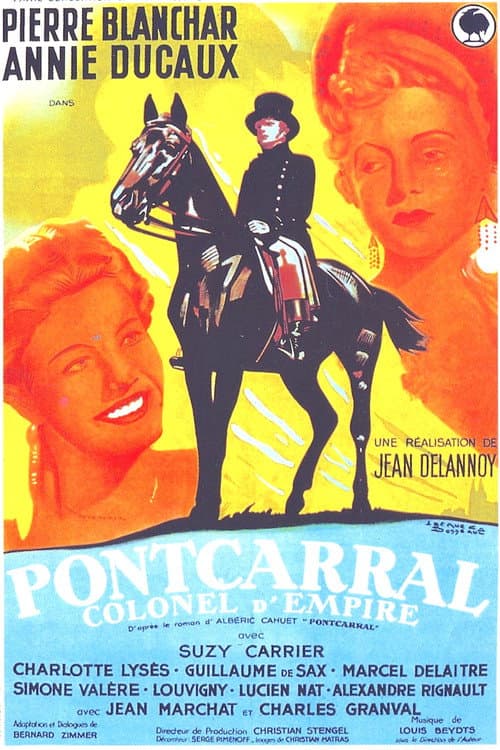 Poster for Pontcarral, Empire Colonel