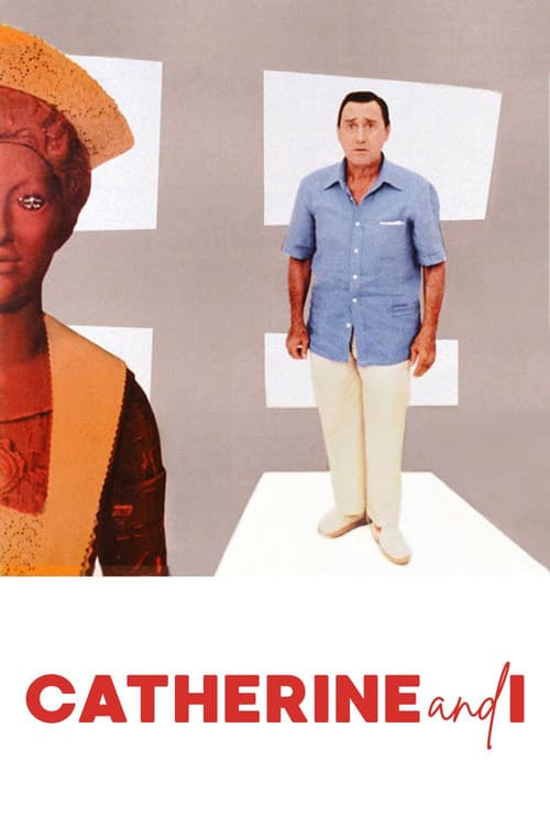 Poster for Catherine and I