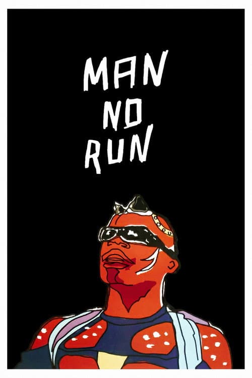 Poster for Man No Run