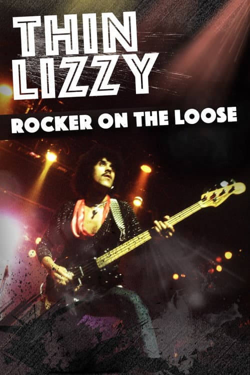 Poster for Thin Lizzy: Rocker on the Loose