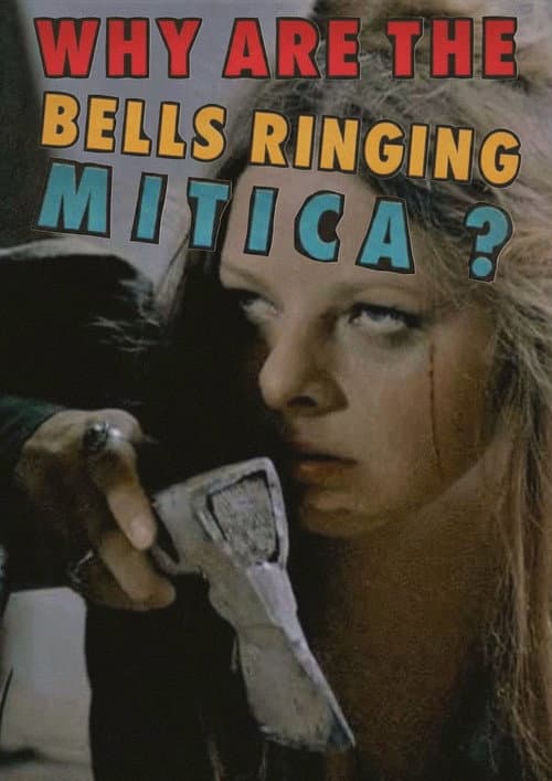 Poster for Why Are the Bells Ringing, Mitica?