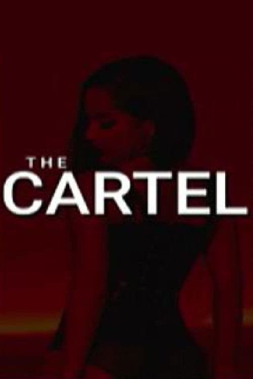 Poster for The Cartel