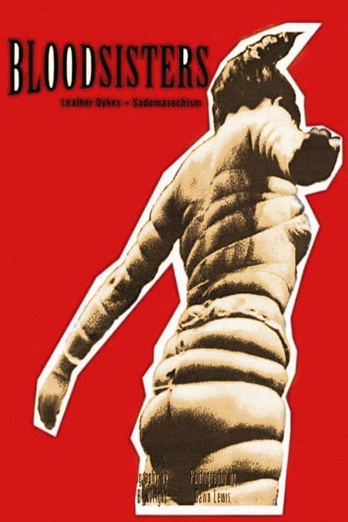Poster for BloodSisters: Leather, Dykes, and Sadomasochism