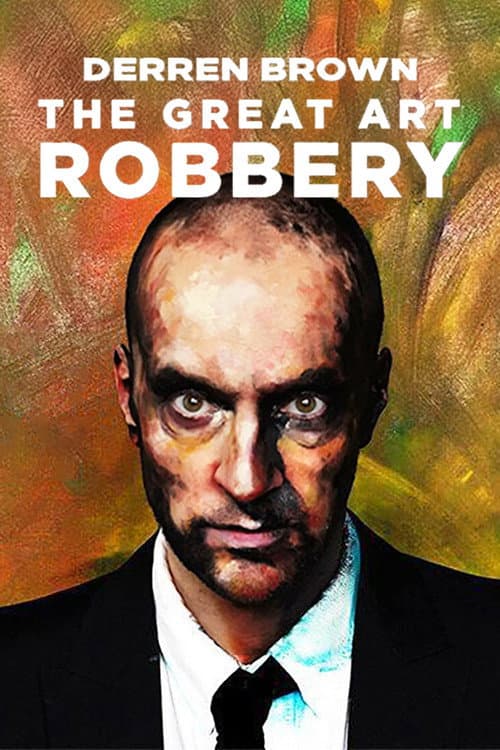 Poster for Derren Brown: The Great Art Robbery