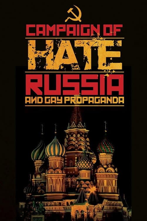 Poster for Campaign of Hate: Russia and Gay Propaganda