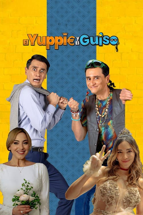 Poster for El Yuppie Y El Guiso