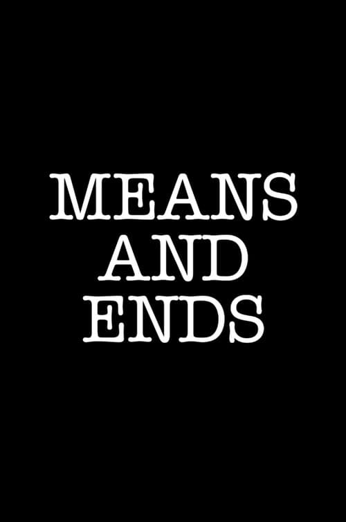 Poster for Means and Ends
