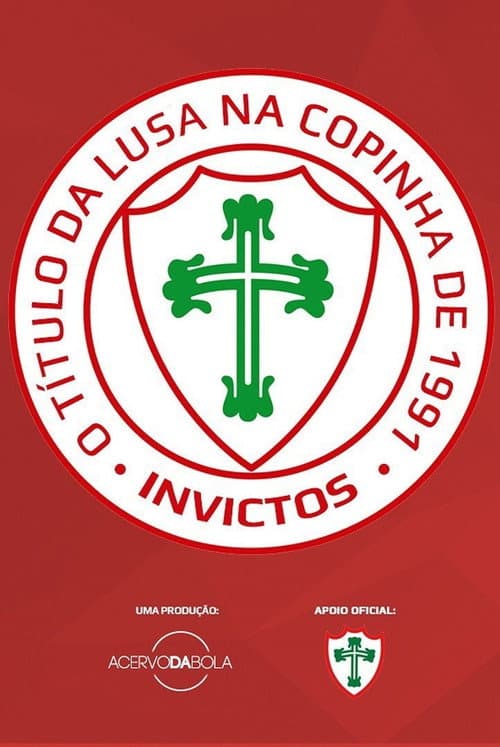 Poster for Invictus – O Título da Lusa na Copinha