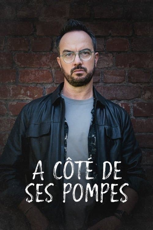 Poster for À côté de ses pompes