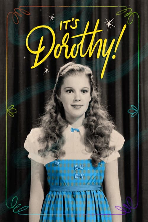 Poster for It's Dorothy!