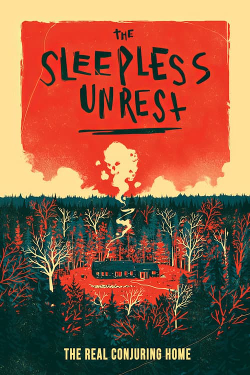 Poster for The Sleepless Unrest: The Real Conjuring Home