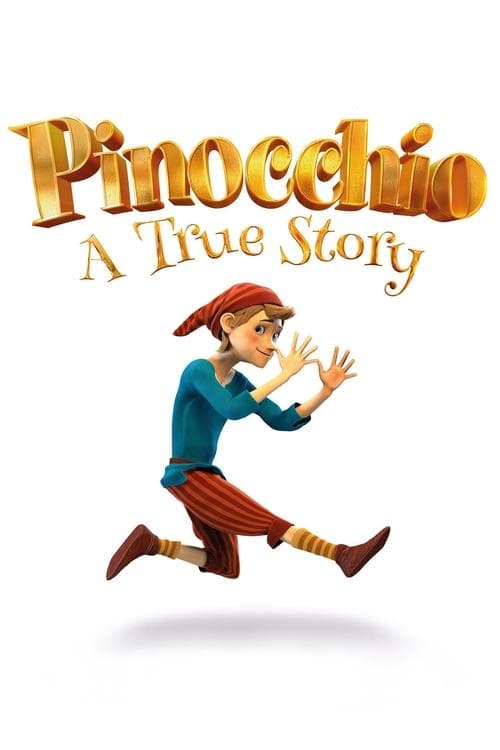 Poster for Pinocchio: A True Story
