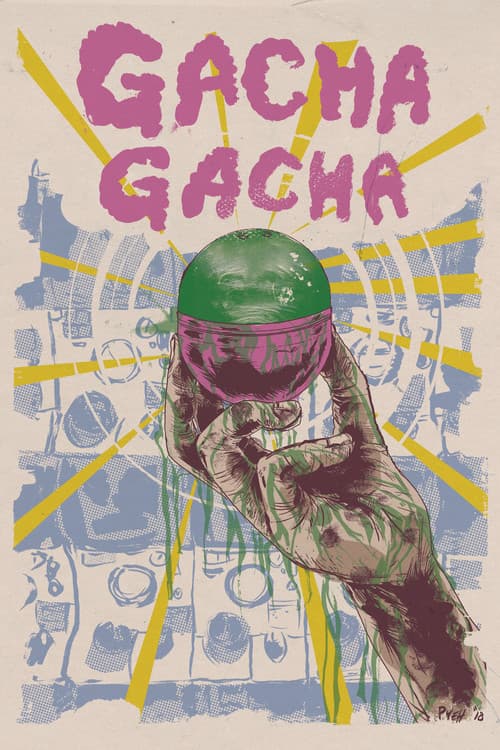 Poster for Gacha Gacha