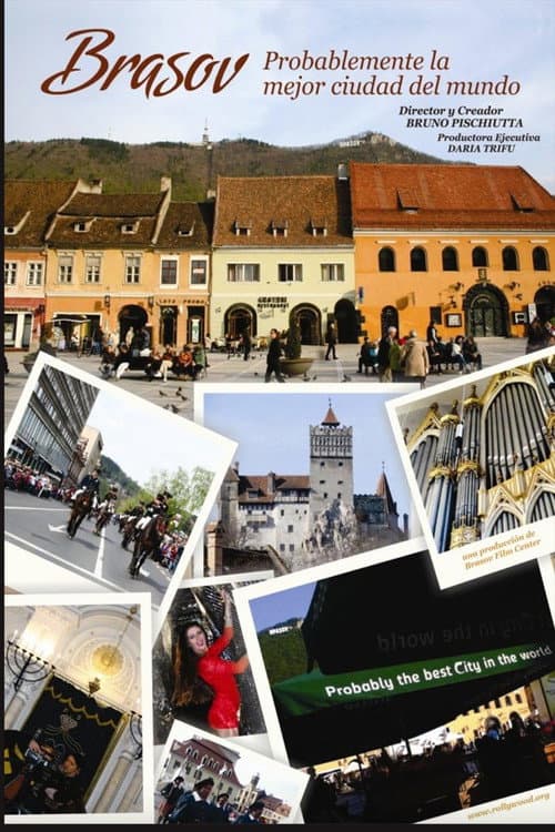 Poster for Brasov: Probably the Best City in the World