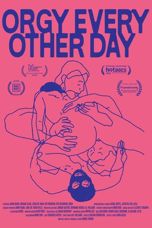 Poster for Orgy Every Other Day