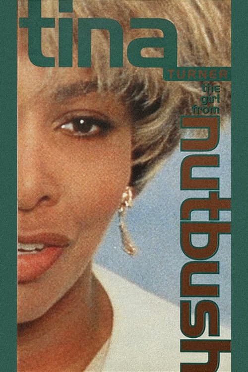 Poster for Tina Turner: The Girl from Nutbush