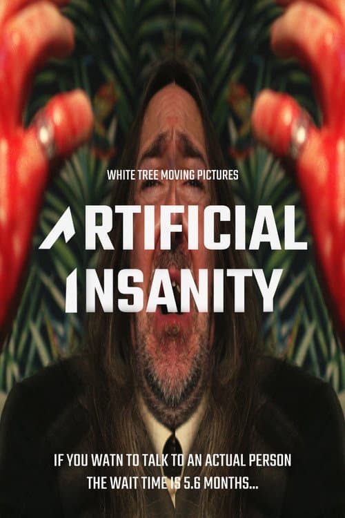 Poster for Artificial Insanity