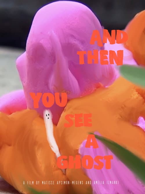 Poster for And Then You See A Ghost