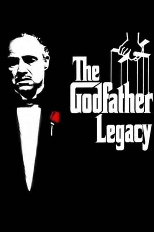 Poster for The Godfather Legacy