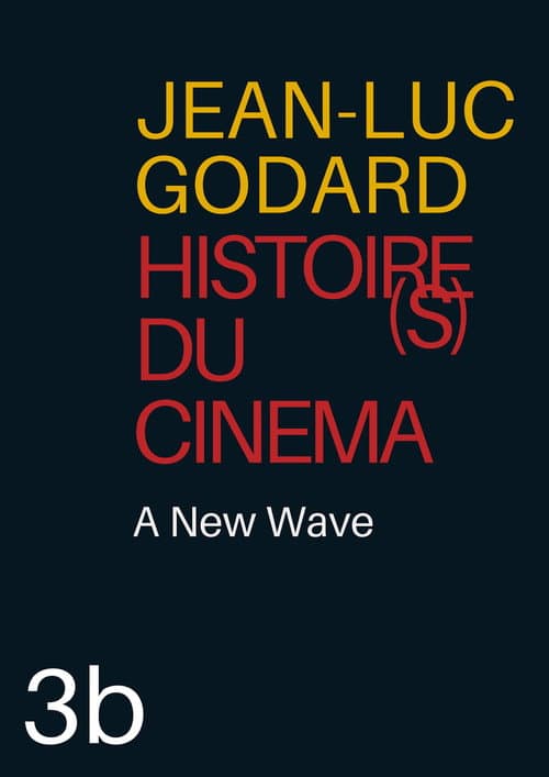 Poster for Histoire(s) du Cinéma 3b: A New Wave