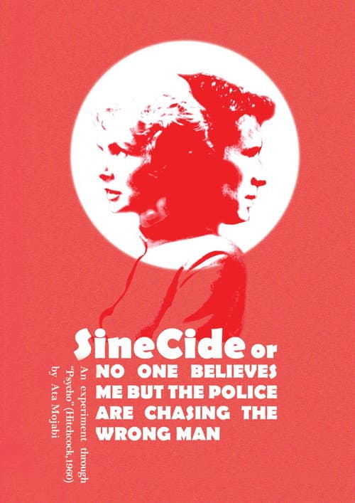 Poster for Sinecide, or No One Believes Me But The Police Are Chasing a Wrong Man