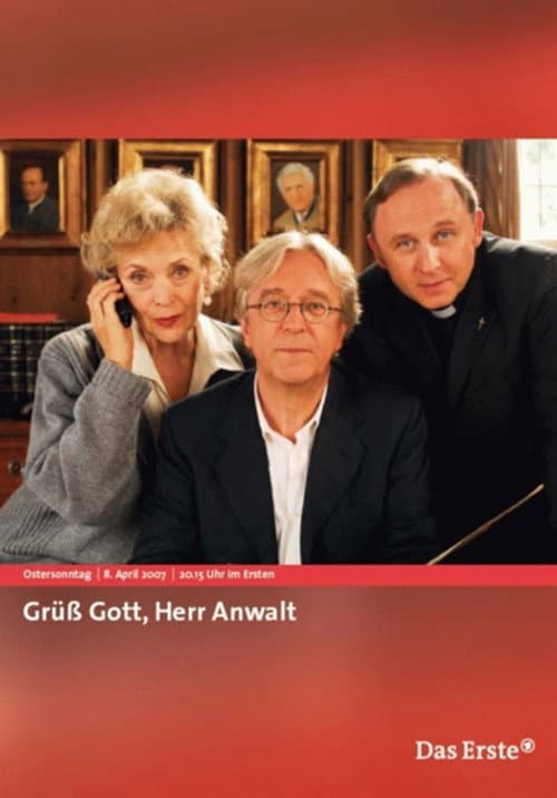Poster for Grüß Gott, Herr Anwalt