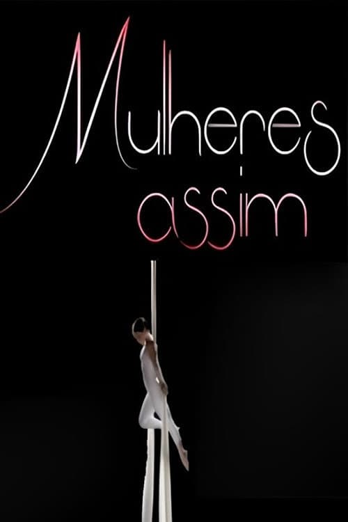 Poster for Mulheres Assim