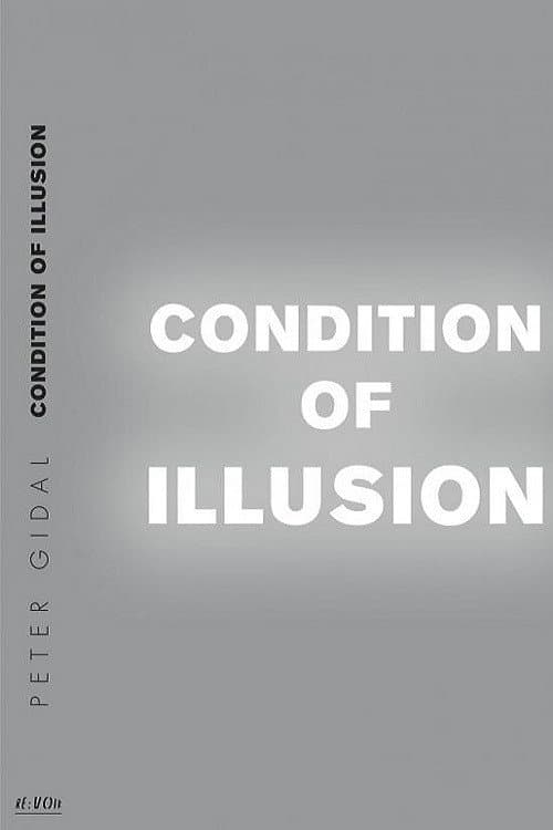 Poster for Condition of Illusion