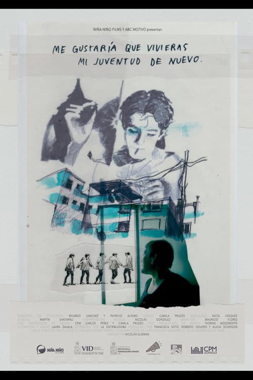 Poster for Me gustaría que vivieras mi juventud de nuevo
