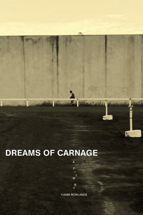 Poster for Dreams of Carnage