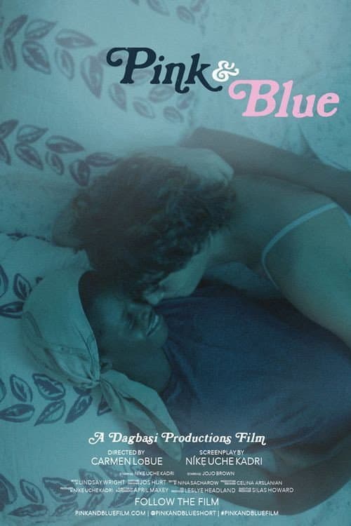 Poster for Pink & Blue