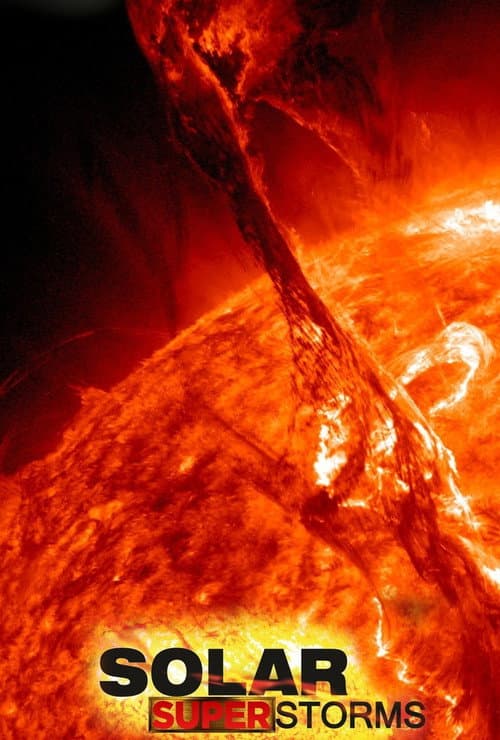 Poster for Solar Superstorms