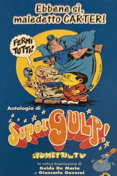 Poster for Antologia di Supergulp!