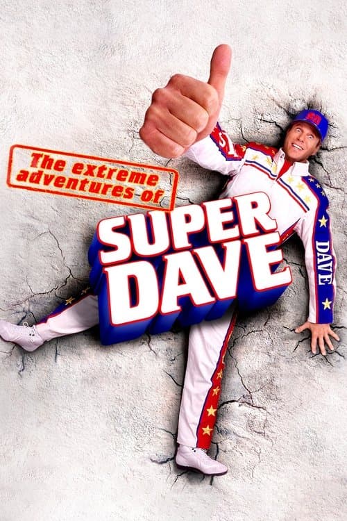 Poster for The Extreme Adventures of Super Dave
