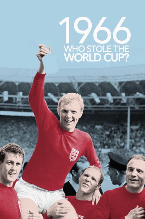 Poster for 1966: Who Stole The World Cup?