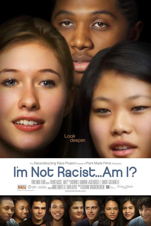 Poster for I'm Not Racist... Am I?